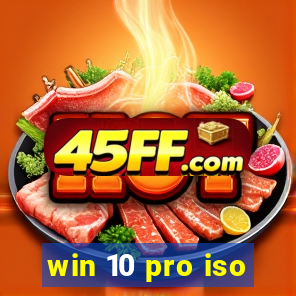 win 10 pro iso